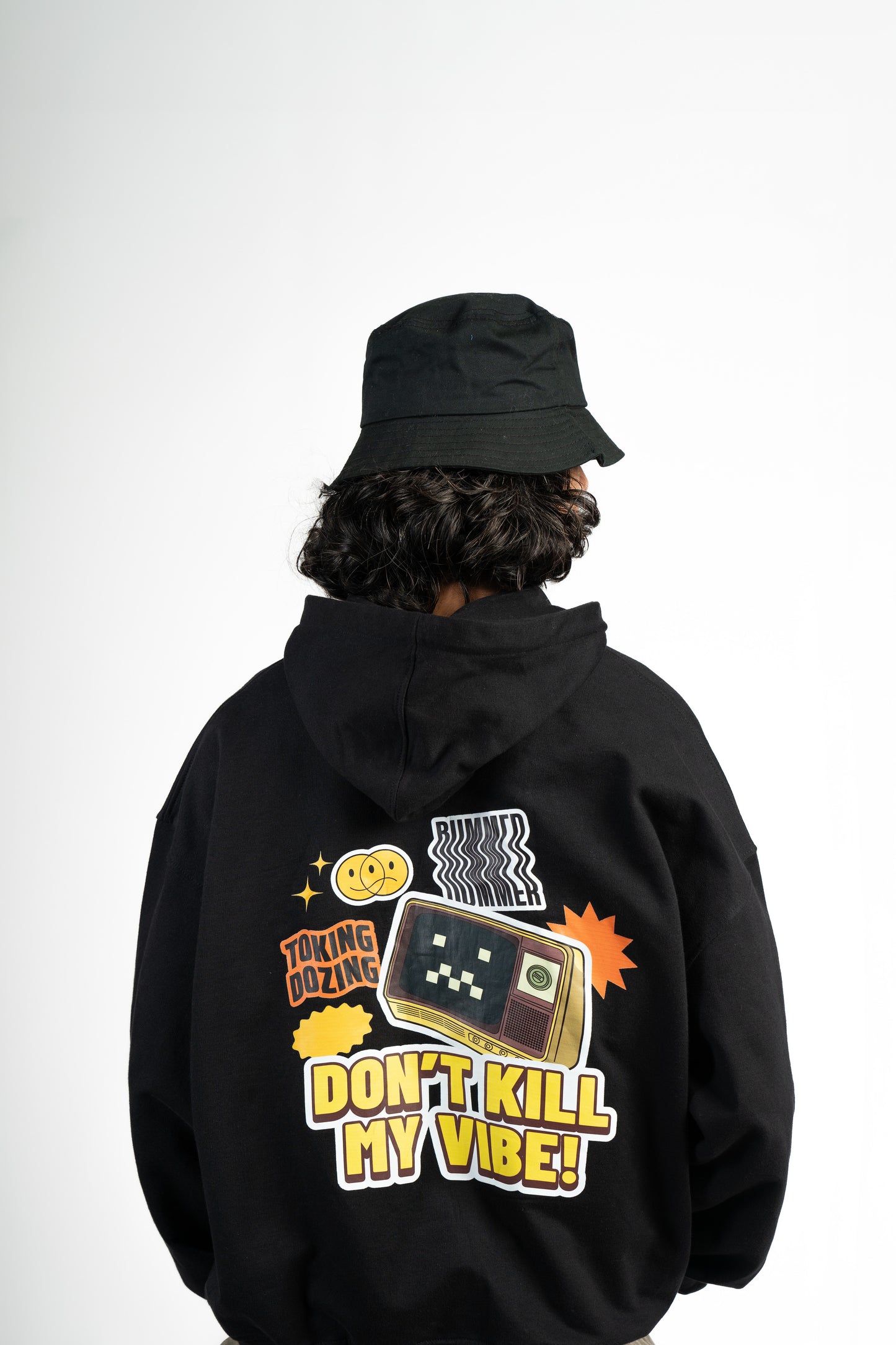 DON'T KILL MY VIBE - UNISEX