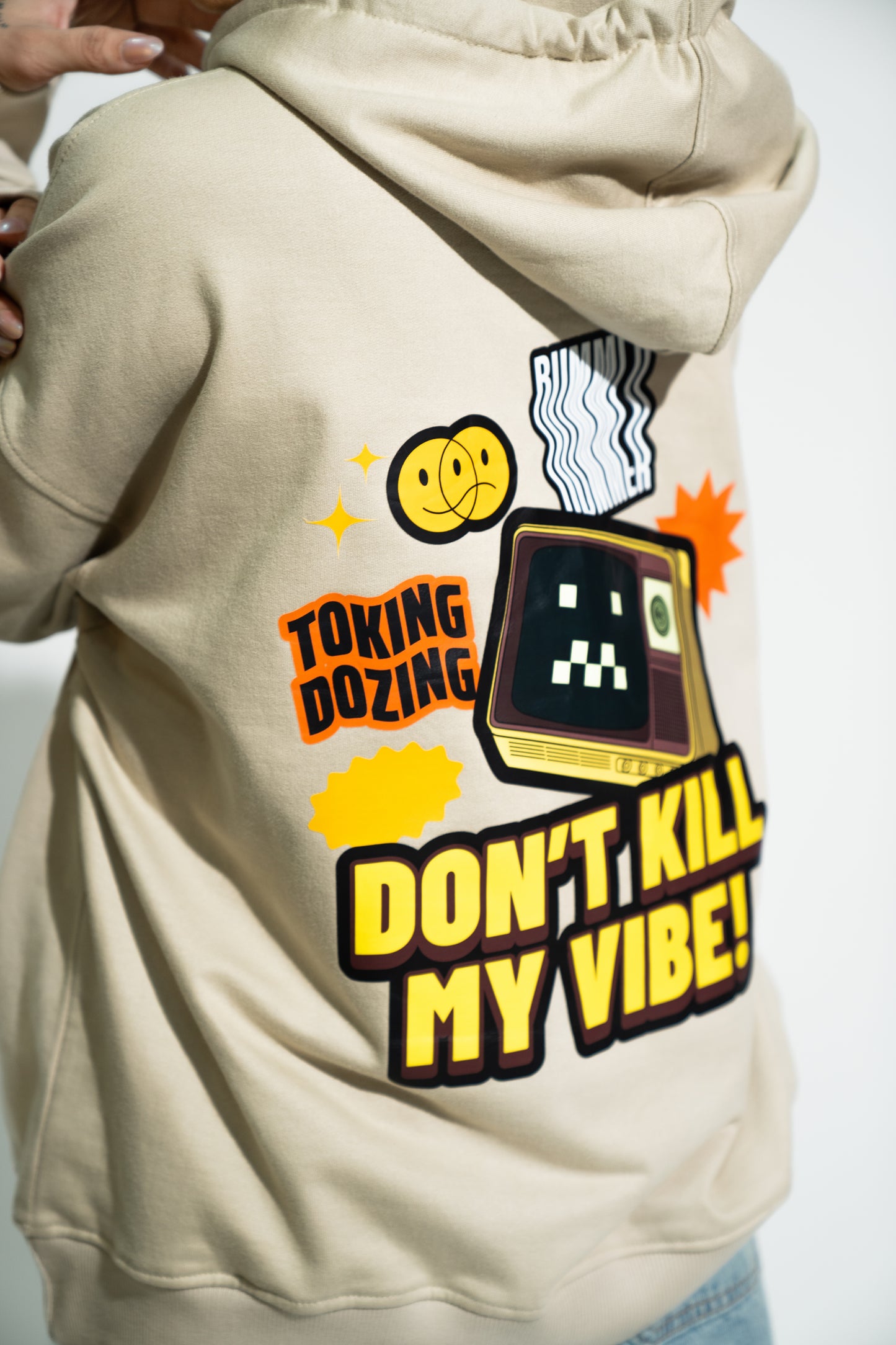 DON'T KILL MY VIBE - UNISEX