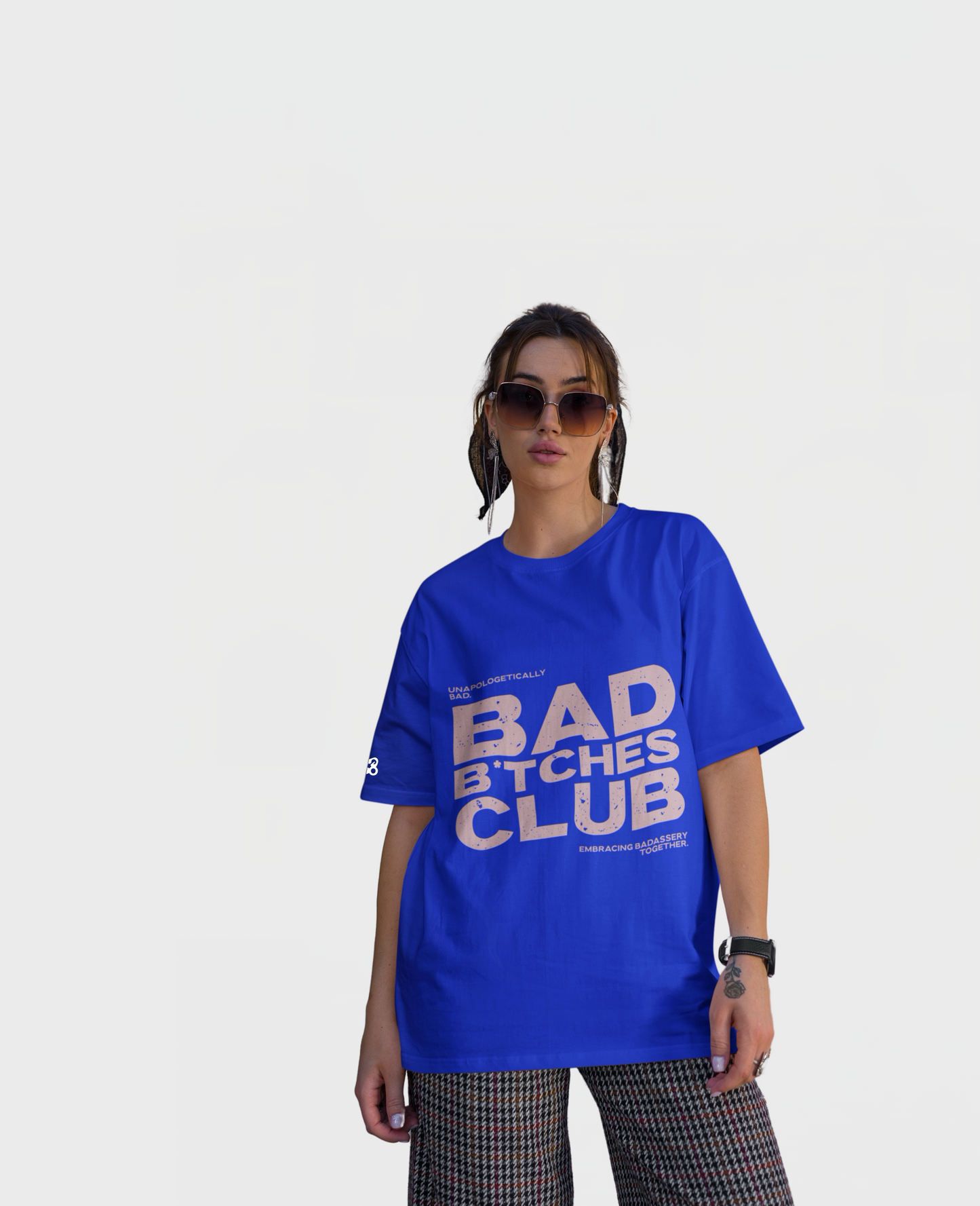 BAD B*TCHES CLUB - UNISEX